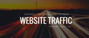 Tips to Drive a Ton of Traffic